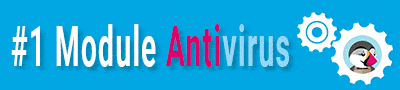 module antivirus prestashop gratuit 2025